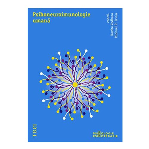 Psihoneuroimunologie umana - Coord. Kavita Vedhara Michael R. Irwin
