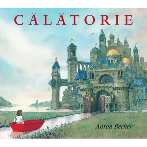 Calatorie - Aaron Becker