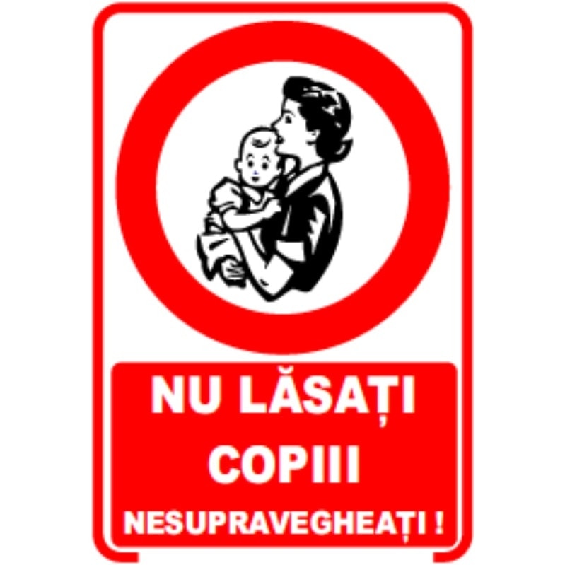 Set de 2 indicatoare A5 - Nu lasati copiii