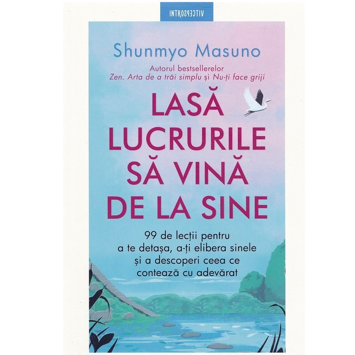 Lasa lucrurile sa vina de la sine, Shunmyo Masuno