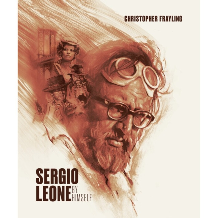 Sergio Leone By Himself - Christopher Frayling