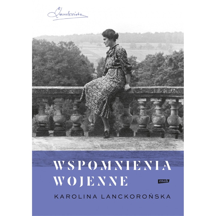 Wspomnienia wojenne, Karolina Lanckoronska, 2024
