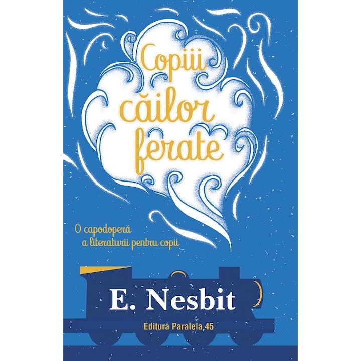 Copiii cailor ferate - Nesbit E