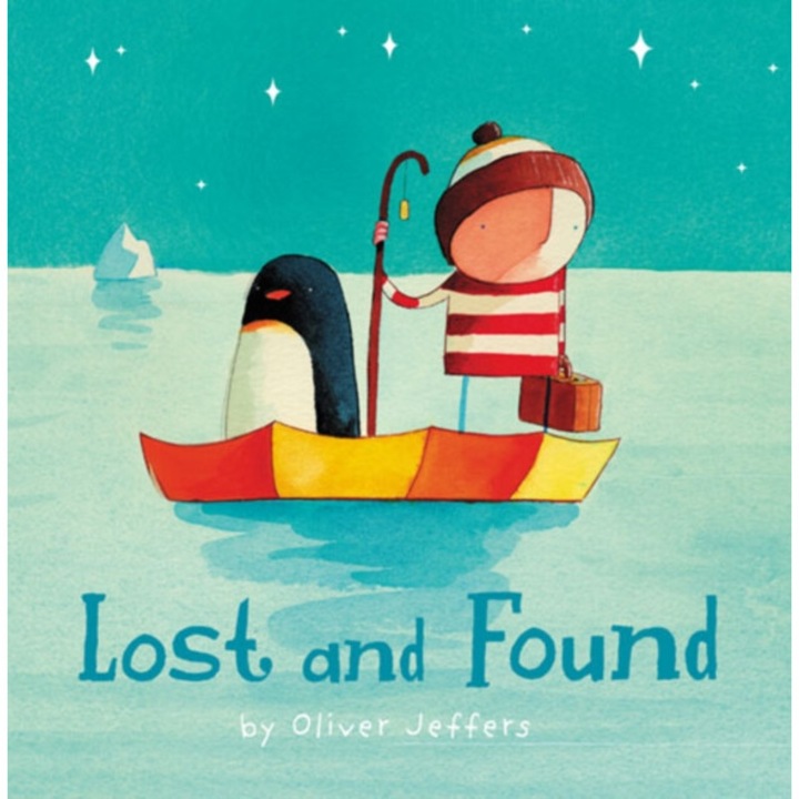 Lost And Found - Oliver Jeffers