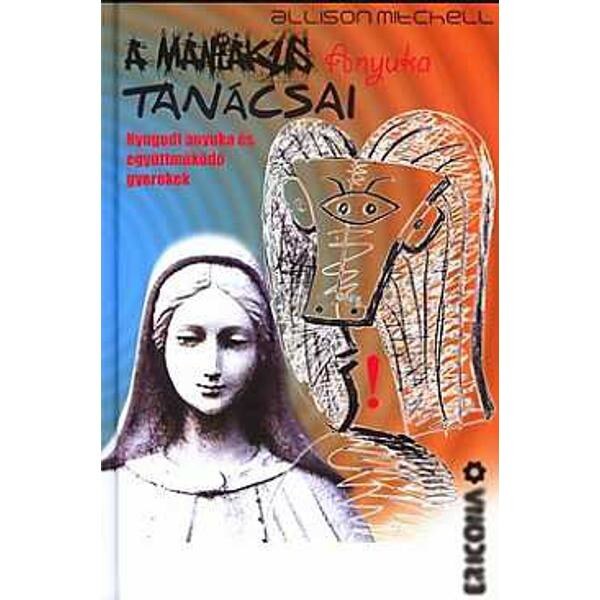 Ghidul Mamei Maniace. A Maniakus Anyuka Tanacsai - Allison Mitchell