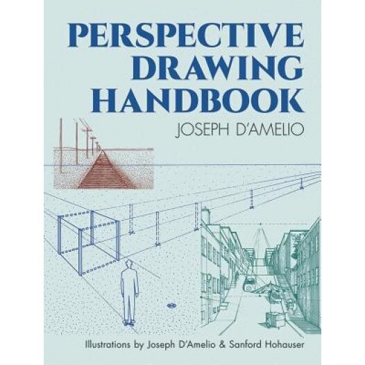 Perspective Drawing Handbook, Joseph D'Amelio