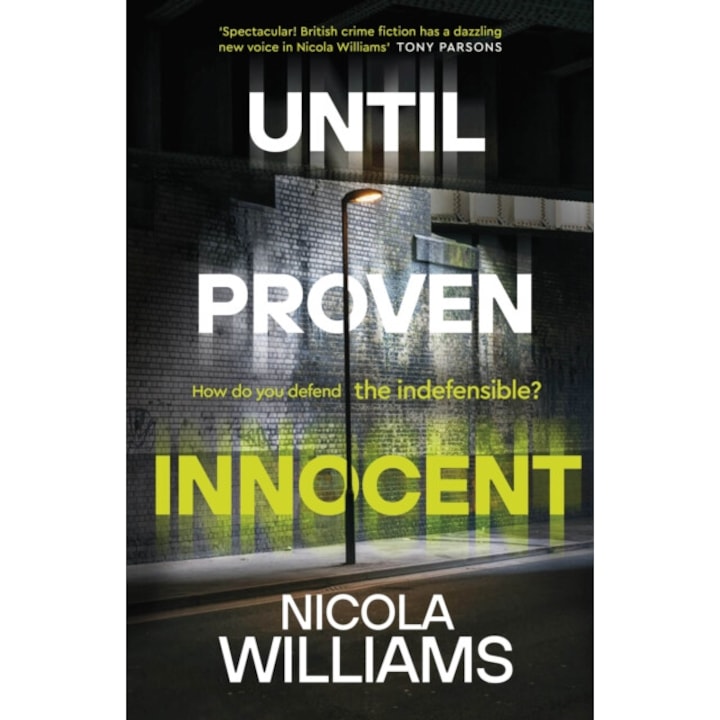 Until Proven Innocent - Nicola Williams