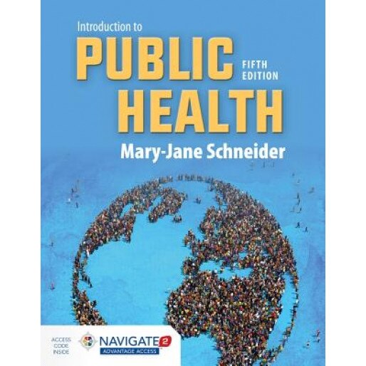 Introduction to Public Health - Mary-Jane Schneider (Author)