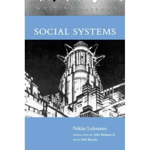Social Systems - Niklas Luhmann