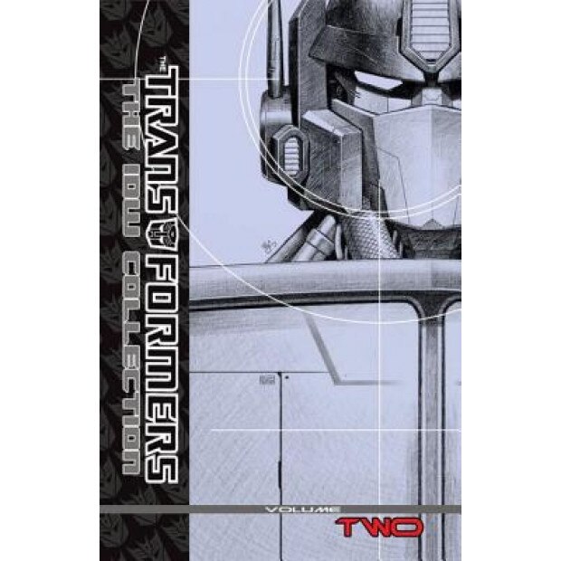 The Transformers IDW Collection, Volume 2, Simon Furman, Nick Roche