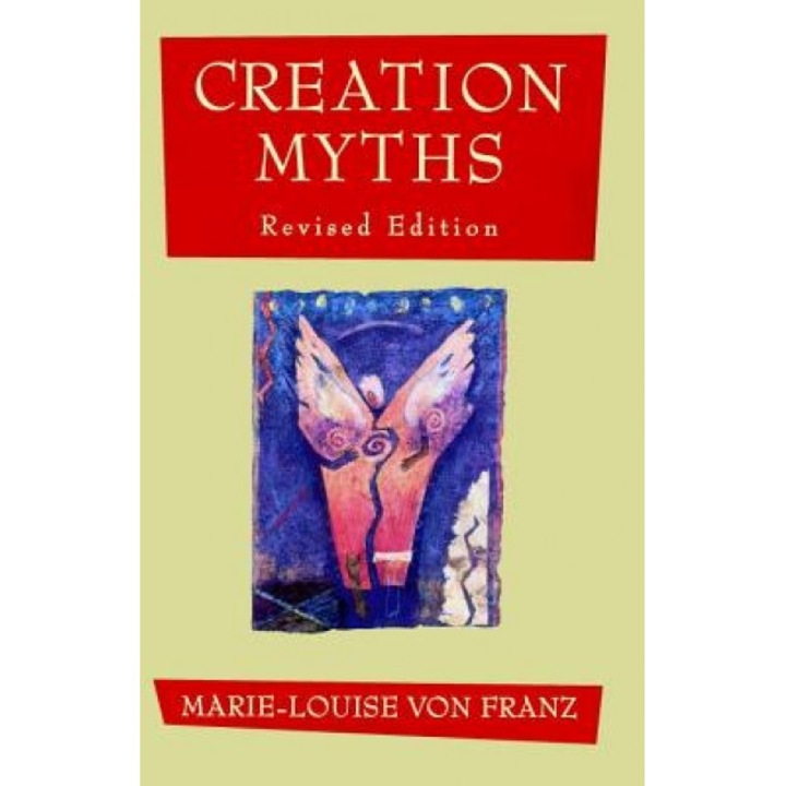 Creation Myths, Marie-Louise von Franz