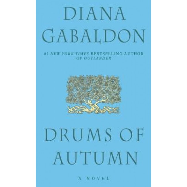 Drums of Autumn, Diana Gabaldon