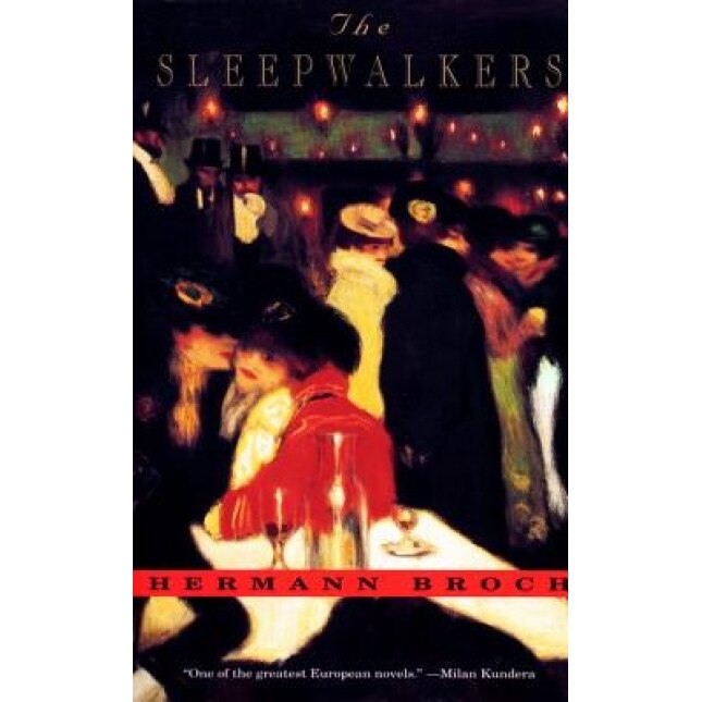 The Sleepwalkers, Hermann Broch (Author)
