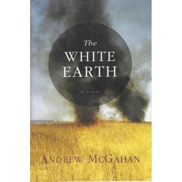 The White Earth, Andrew McGahan