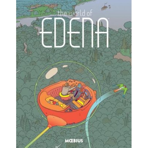 Moebius Library: The World of Edena, Moebius (Author)