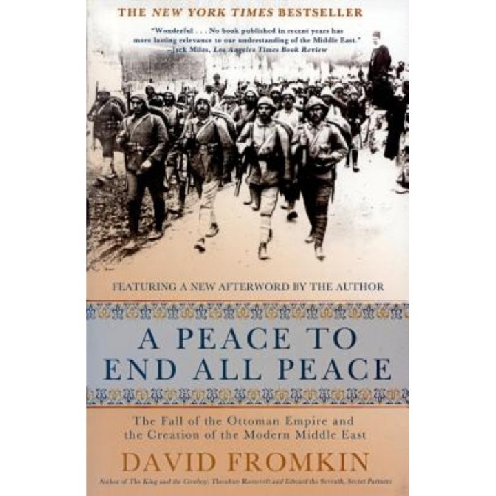Peace to End All Peace, Kaya Oakes, David Fromkin
