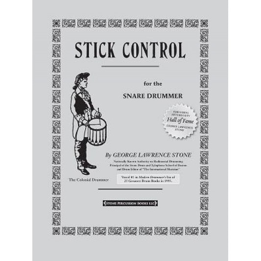 Stick Control: For the Snare Drummer, Alfred Publishing, George L. Stone