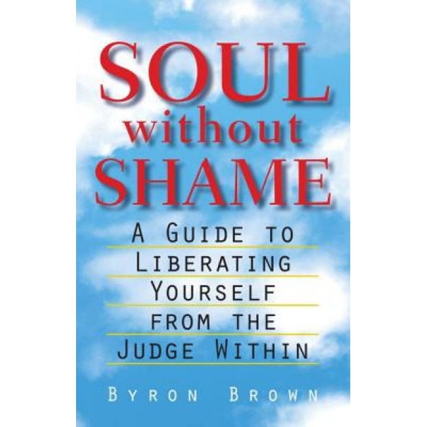 Soul Without Shame, Byron Brown