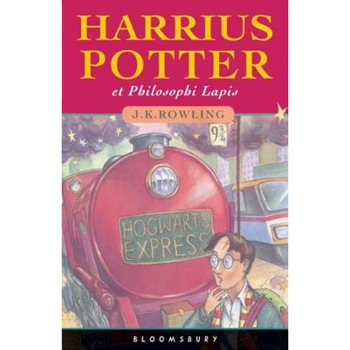Harrius Potter Et Philosophi Lapi, J. K. Rowling Harrius Potter Et Philosophi Lapi, J. K. Rowling