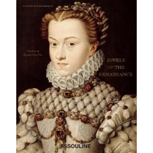 Jewels of the Renaissance, Yvonne Hackenbroch (Text by (Art/Photo Books))