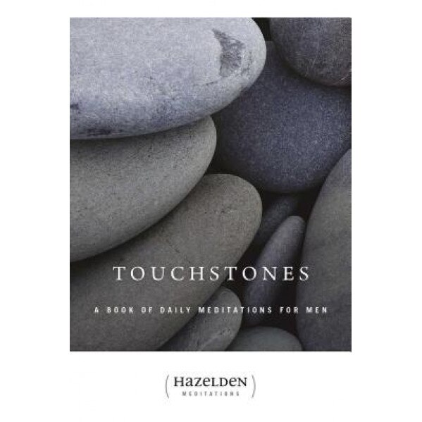 Touchstones: A Book of Daily Meditations for Men, Anonymous, David Spohn