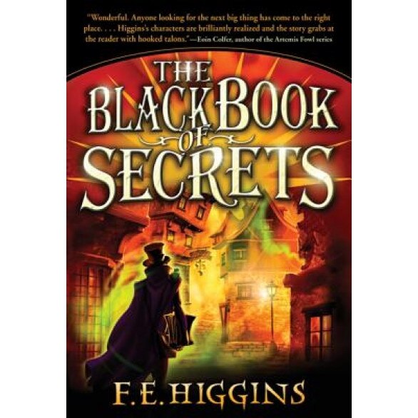 The Black Book of Secrets, F.E. Higgins