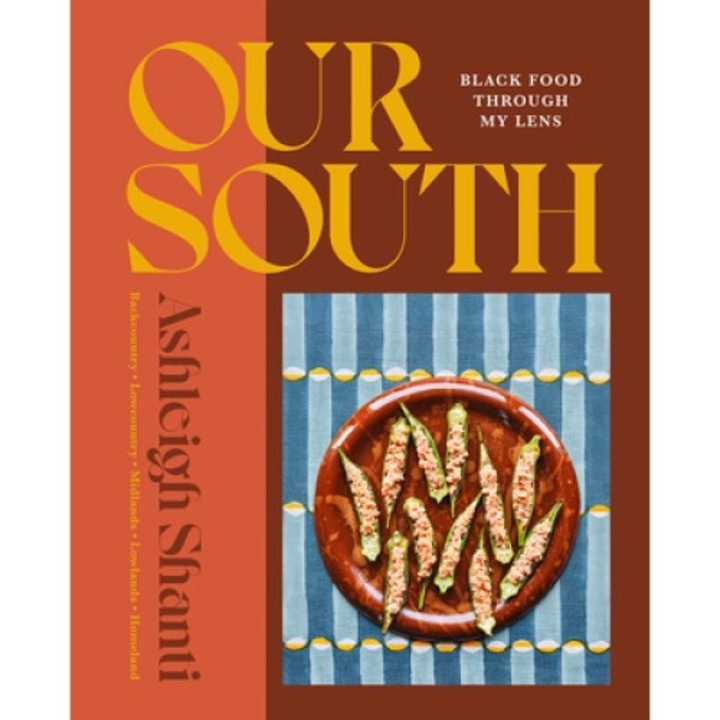 Our South: Black Food Through My Lens - Ashleigh Shanti