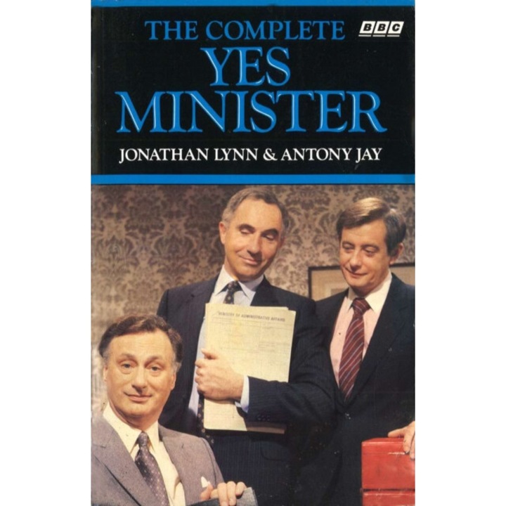 Complete Yes Minister - Jonathan|jay Lynn - Jonathanjay Lynn