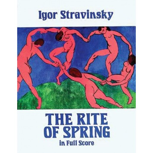 The Rite of Spring in Full Score, Igor Stravinsky