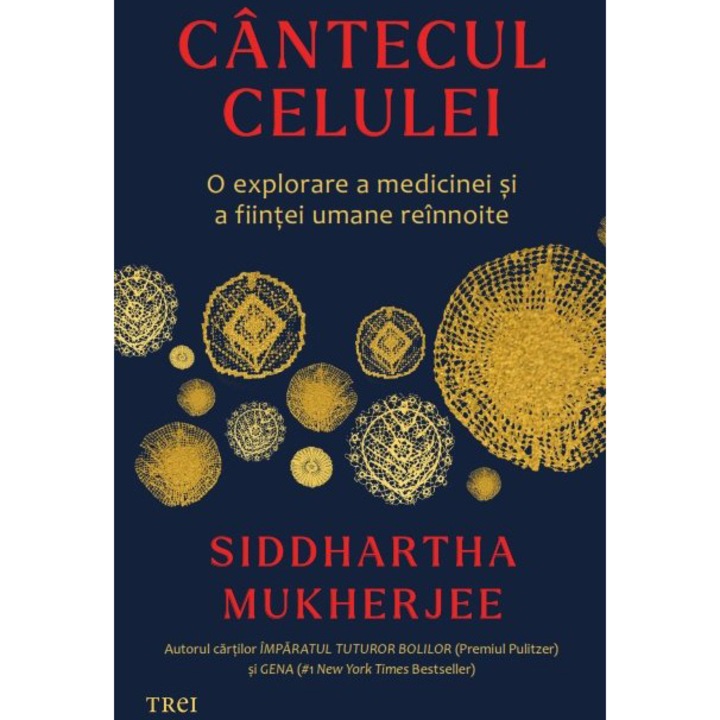 Cantecul celulei, Siddhartha Mukherjee