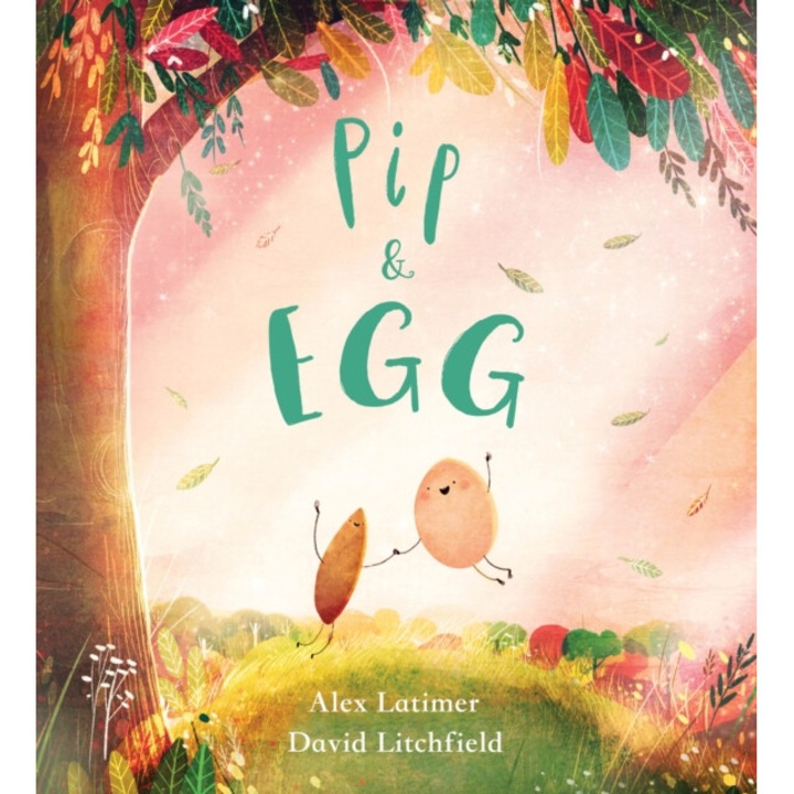 Pip And Egg (pb) - Alex Latimer