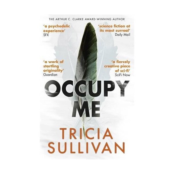 Occupy Me - Tricia Sullivan
