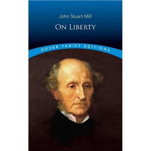 On Liberty, John Stuart Mill