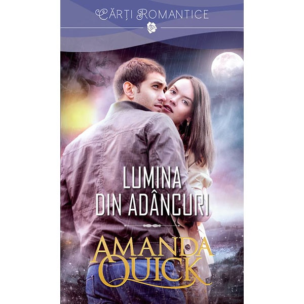 Lumina din adancuri. Amanda Quick