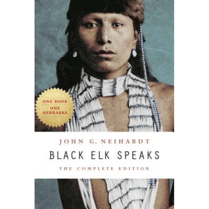 Black Elk Speaks, John G. Neihardt (Author)