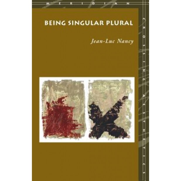 Being Singular Plural, Jean-Luc Nancy