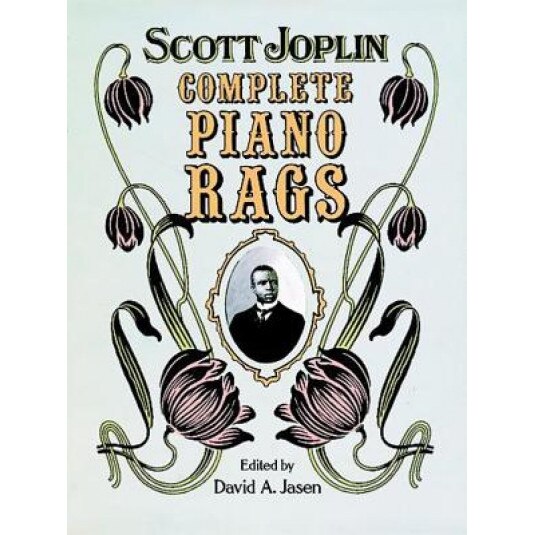 Complete Piano Rags, Scott Joplin