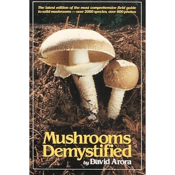 Mushrooms Demystified, David Arora