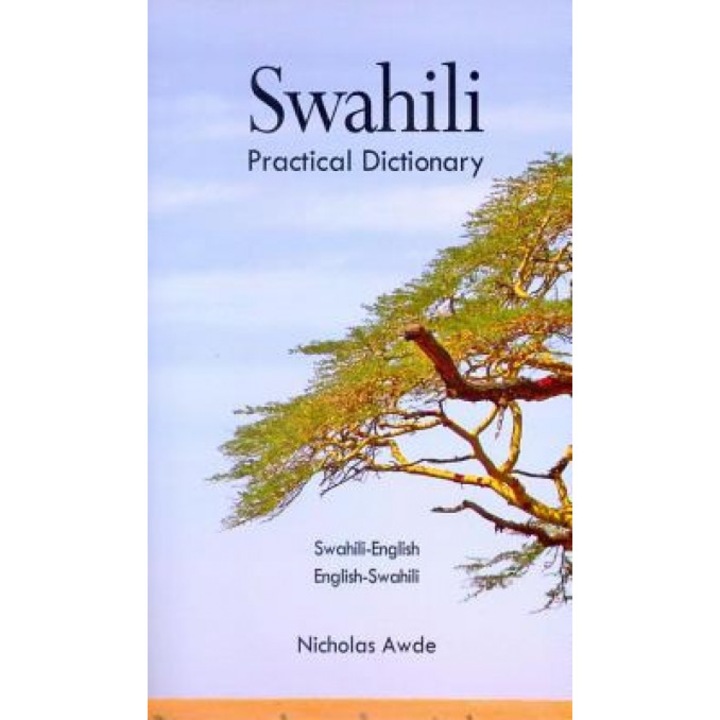 Swahili/ English- English/ Swahili Dictionary, Nicholas Awde