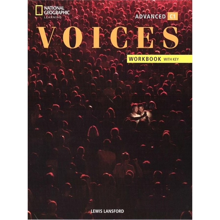Voices C1 Advanced WB + klucz, National Geographic Learning, 176 pagini, 217x280 mm, 2022