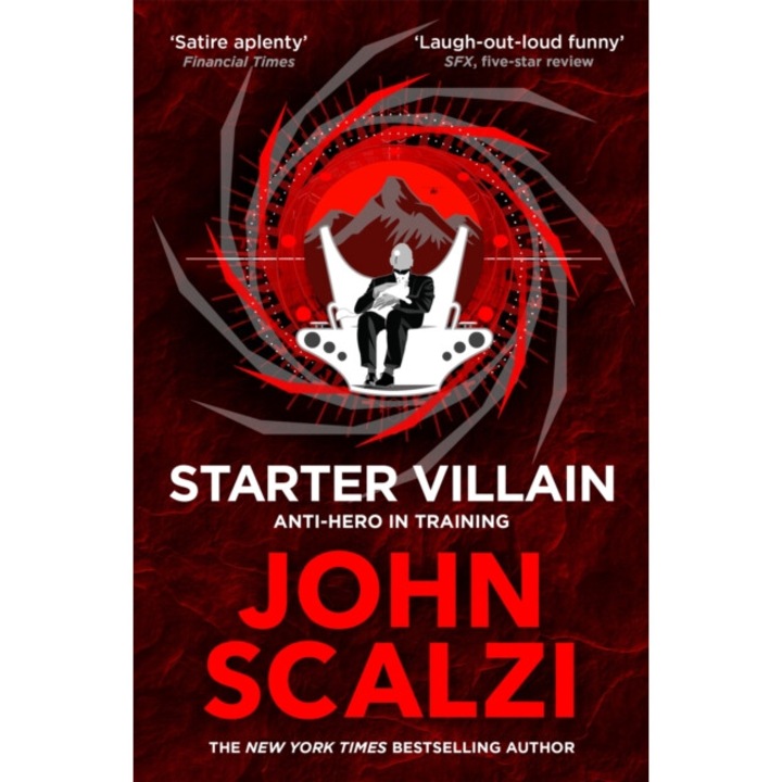 Starter Villain - John Scalzi
