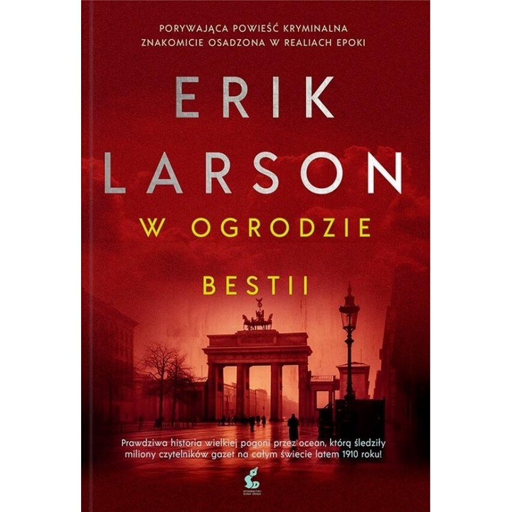 W ogrodzie bestii w.3, Erik Larson, 2024