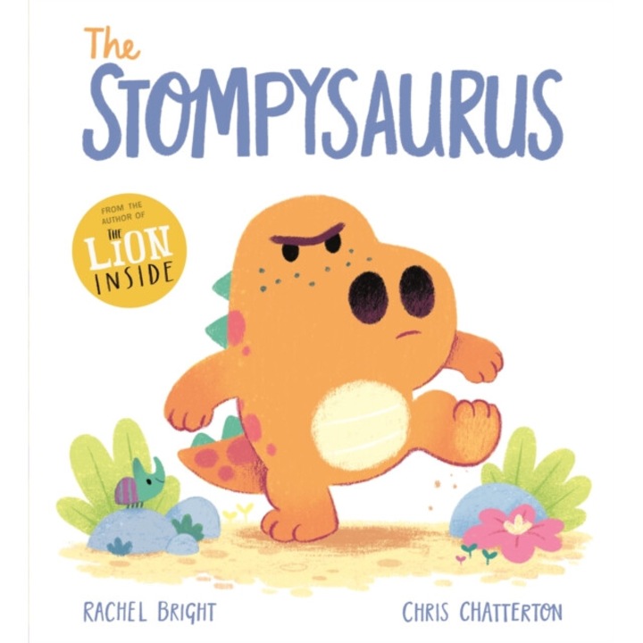 Stompysaurus - Rachel Bright