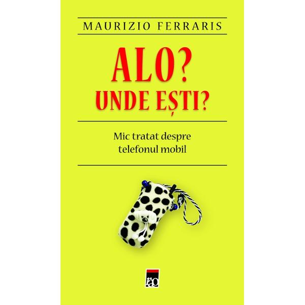 Alo? Unde esti? - Maurizio Ferraris