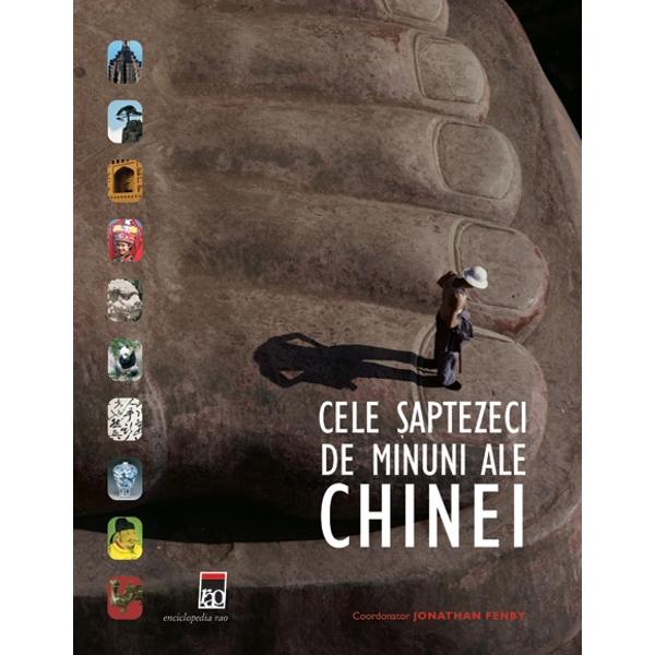 Cele saptezeci de minuni ale Chinei - Jonathan Fenby