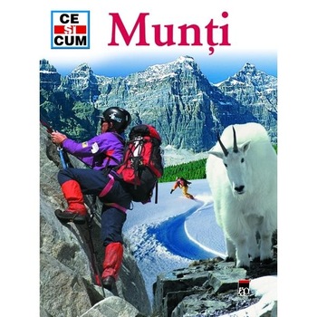 Ce si cum - Munti Ce si cum - Munti