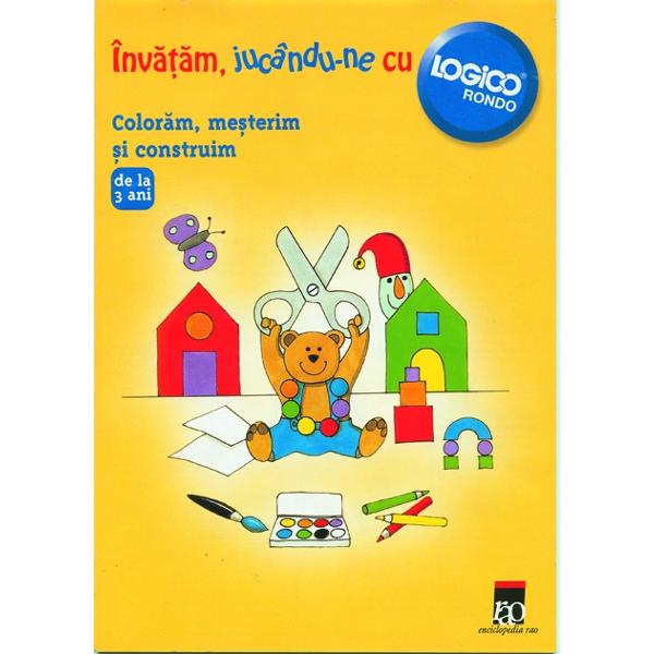 Coloram, mesterim si construim - Logico