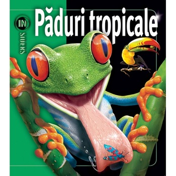 Paduri tropicale - Richard C. Vogt Paduri tropicale - Richard C. Vogt