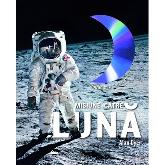 Misiune catre Luna - Alan Dyer