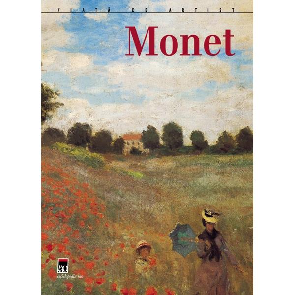 Monet - Viata De Artist
